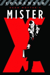 [9781595823595] MISTER X CONDEMNED