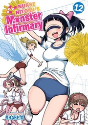 [9781645058113] NURSE HITOMIS MONSTER INFIRMARY 12