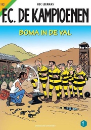 [9789002271830] FC De Kampioenen 112 Boma in de val