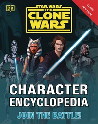 [9780744037159] STAR WARS CLONE WARS CHARACTER ENCYCLOPEDIA