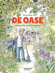 [9789492882097] Oase Kleine Geboorte van een Biodiverse Tuin