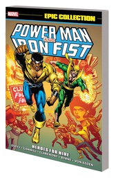 [9781302929879] POWER MAN IRON FIST EPIC COLLECT HEROES FOR HIRE NEW PTG