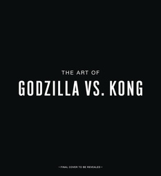 [9781647221409] ART OF GODZILLA VS KONG