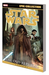 [9781302930875] STAR WARS LEGENDS EPIC COLLECTION OLD REPUBLIC 4