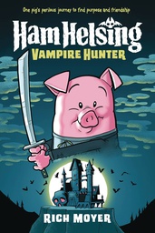 [9780593308912] HAM HELSING 1 VAMPIRE HUNTER
