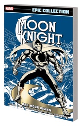 [9781302929855] MOON KNIGHT EPIC COLLECTION BAD MOON RISING NEW PTG