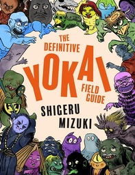 [9781770468207] DEFINITIVE YOKAI FIELD GUIDE