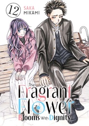 [9798888773949] THE FRAGRANT FLOWER BLOOMS WITH DIGNITY 12
