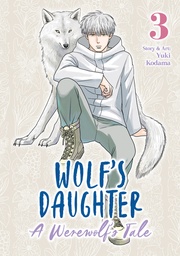 [9798893737745] WOLF'S DAUGHTER: A WEREWOLF'S TALE 3