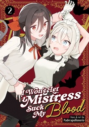 [9798895614471] I WON'T LET MISTRESS SUCK MY BLOOD 2