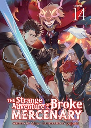 [9798893737714] STRANGE ADVENTURE OF BROKE MERCENARY NOVEL 14
