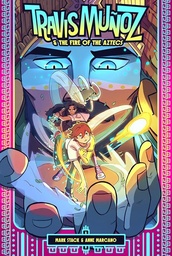 [9781638491248] TRAVIS MUNOZ AND THE FIRE OF THE AZTECS 1