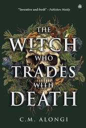 [9781836730293] THE WITCH WHO TRADES WITH DEATH