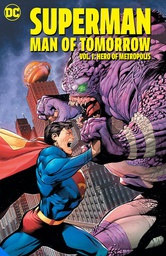 [9781779511300] SUPERMAN MAN OF TOMORROW 1 HERO OF METROPOLIS