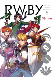 [9781974723690] RWBY OFFICIAL MANGA ANTHOLOGY 5