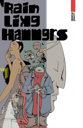 [9781534313552] RAIN LIKE HAMMERS SKY CRADLE