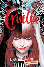 [9781974723478] DISNEY CRUELLA MANGA BLACK WHITE & RED