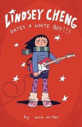 [9798881605827] LINDSEY CHENG DATES A WHITE BOY!!!: A GRAPHIC NOVEL