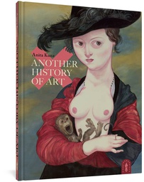 [9781683964469] ANOTHER HISTORY OF ART