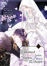 [9781427885746] THE UNWANTED BRIDE LOVES THE CROWN PRINCE WITH ALL HER HEART 3