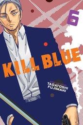 [9781974762033] KILL BLUE 6