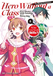 [9781642735420] HERO WITHOUT A CLASS 5 WHO EVEN NEEDS SKILLS?!