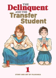[9798897652822] THE DELINQUENT AND THE TRANSFER STUDENT 1