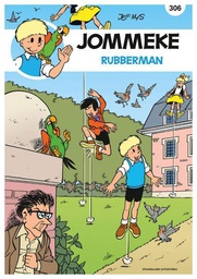 [9789462107960] Jommeke 306 Rubberman