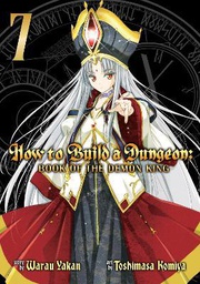 [9781648277993] HOW TO BUILD DUNGEON BOOK OF DEMON KING 7