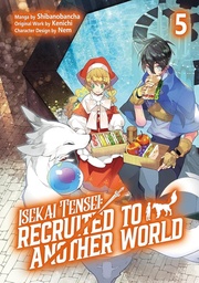 [9781718360426] ISEKAI TENSEI: RECRUITED TO ANOTHER WORLD (LIGHT NOVEL) 5