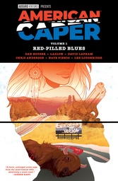 [9781506754055] AMERICAN CAPER 1 RED-PILLED BLUES