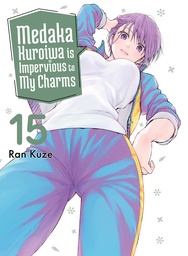 [9781647295110] MEDAKA KUROIWA IS IMPERVIOUS TO MY CHARMS 15