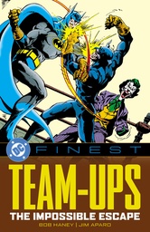 [9781799508304] DC FINEST TEAM-UPS: THE IMPOSSIBLE ESCAPE