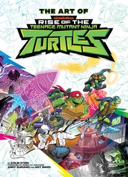 [9798887243641] THE ART OF RISE OF THE TEENAGE MUTANT NINJA TURTLES