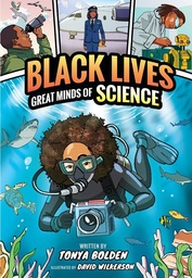 [9781419752704] BLACK LIVES 1 GREAT MINDS OF SCIENCE