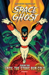[9781524128289] SPACE GHOST SEASON TWO 1 UNTIL THE STARS RUN COLD