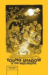 [9798875001826] YOUNG SHADOW AND THE WATCHDOGS