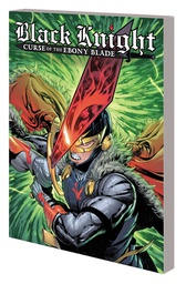 [9781302930219] BLACK KNIGHT CURSE EBONY BLADE