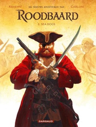 [9789085586357] Nieuwe avonturen van Roodbaard 2 Sea Dogs