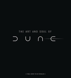 [9781647221553] ART AND SOUL OF DUNE