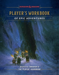[9798217034345] DUNGEONS & DRAGONS PLAYER'S WORKBOOK OF EPIC ADVENTURES