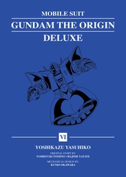 [9781647295547] MOBILE SUIT GUNDAM: THE ORIGIN DELUXE 6