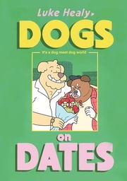 [9781770468573] DOGS ON DATES