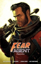 [9781534335110] FEAR AGENT COMPENDIUM