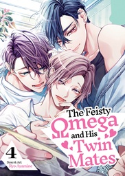 [9798893737110] THE FEISTY OMEGA AND HIS TWIN MATES 4