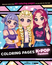 [9781427888648] K-POP FANDOM COLORING PAGES: KAWAII SPECIAL