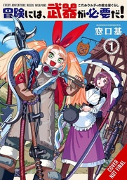 [9798855424836] EVERY ADVENTURE NEEDS A WEAPON 1