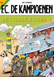 FC De Kampioenen 142 De troebele tribune