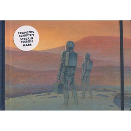 [9782369832799] Louis Vuitton Travel Book Mars - François Schuiten, Sylvain Tesson