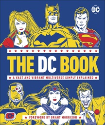 [9780744039801] DC BOOK VAST & VIBRANT MULTIVERSE SIMPLY EXPLAINED